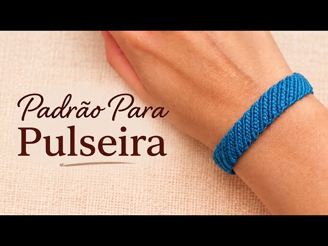 Padrão Para Pulseira Macrame - Tutorial Passo a passo - Macrame Pattern 