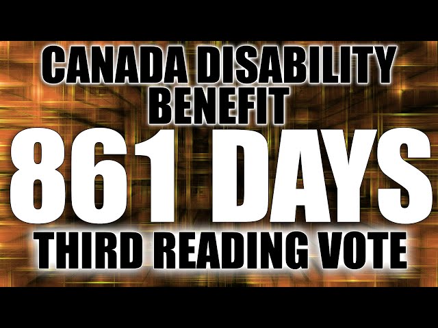 Canada Disability Benefit THIRD Reading Vote Feb 02 2023
