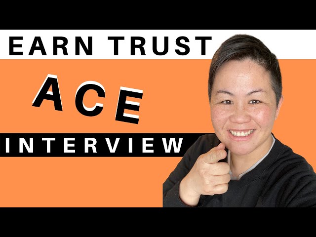 How to answer Earn Trust | Amazon Leadership Principles (get any jobs!)