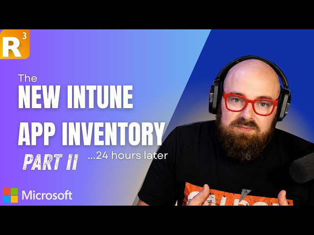 The New Intune App Inventory Part 2: 24 Hours Later