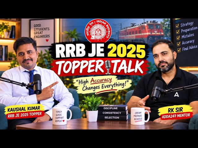 RRB JE 2025 में Selection कैसे हुआ? 🚨 | Topper Kaushal Kumar की पूरी Journey! | With RK Sir