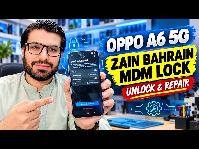 OPPO A6 5G CPH2831 Zain Bahrain MDM Lock Remove & Unlock | Complete Solution | Zain Bahrain Device