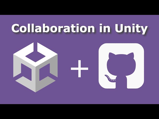How to Use GitHub to Collaborate in Unity