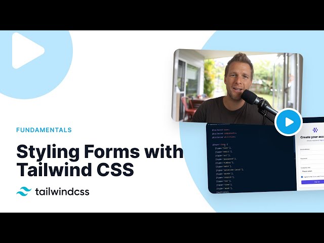 Styling Forms with Tailwind CSS