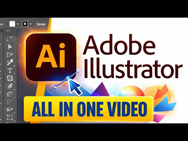 Adobe Illustrator Full Course 2026 | Beginner to Advanced | Complete Graphic Design Tutorial 