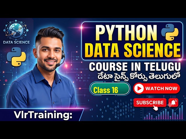 Python Data science in Telugu Class16 by Balaji || VlrTraining - Learn Python for Data Science