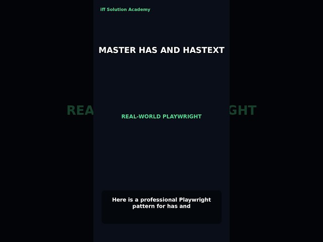 Playwright has and hasText