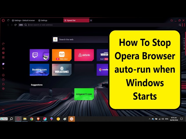 How To Stop Opera browser auto-run when pc starts