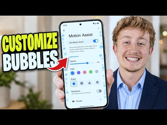 How To Customize Motion Assist Bubbles On Android - Full Guide