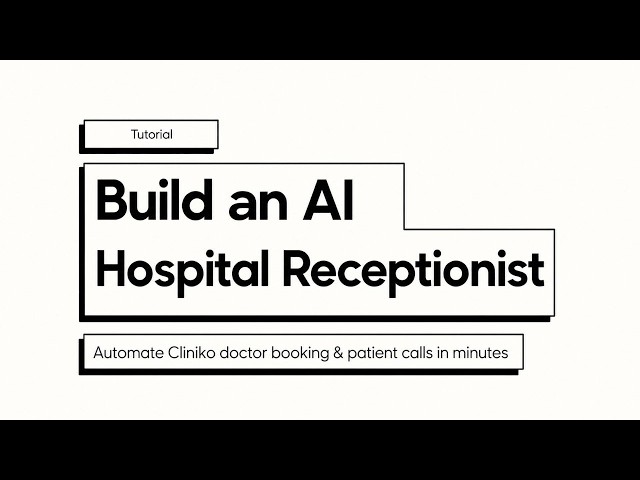 How to Build an AI Voice Agent for Healthcare & Cliniko