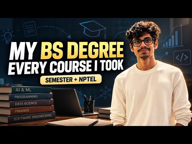 My Complete BS Degree Course Selection | What I Studied Every Semester | NPETL 🎓