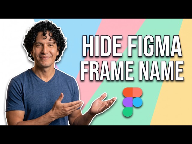 How To Hide Figma Frame Name (Easy Guide)