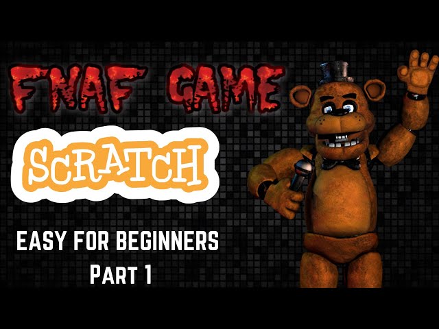 How to make a FNAF game on scratch!
