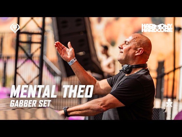 Mental Theo Gabber Set - Harmony of Hardcore 2026