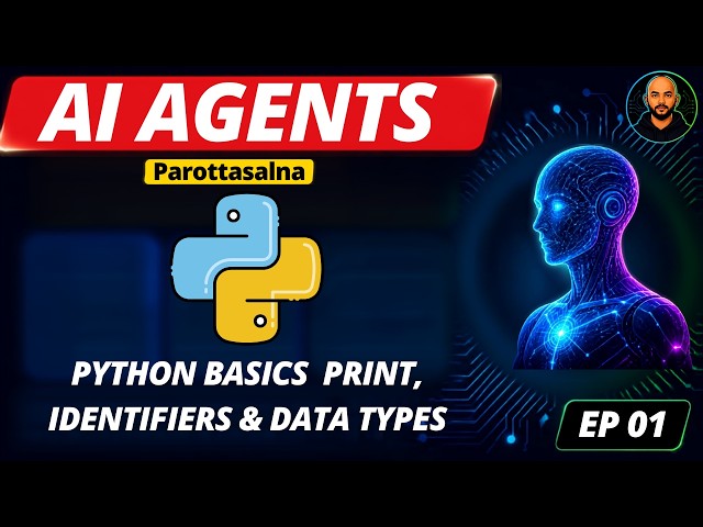 EP 1 Python Basics – Print, Identifiers & Data Types | EP 01 | Tamil | Parottasalna