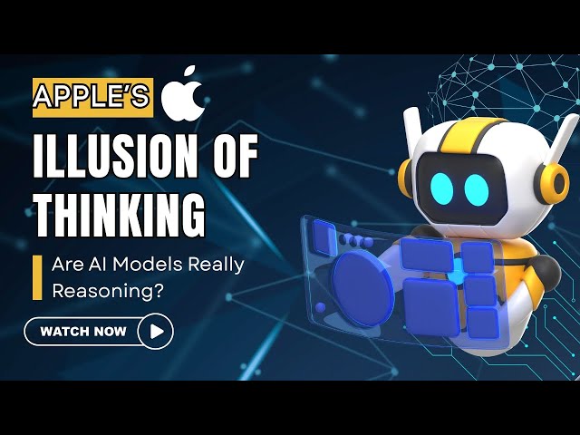 Apple's "Illusion of Thinking": Are AI Models Really Reasoning?
