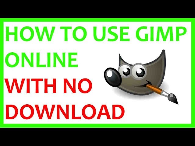 How To Use GIMP Online