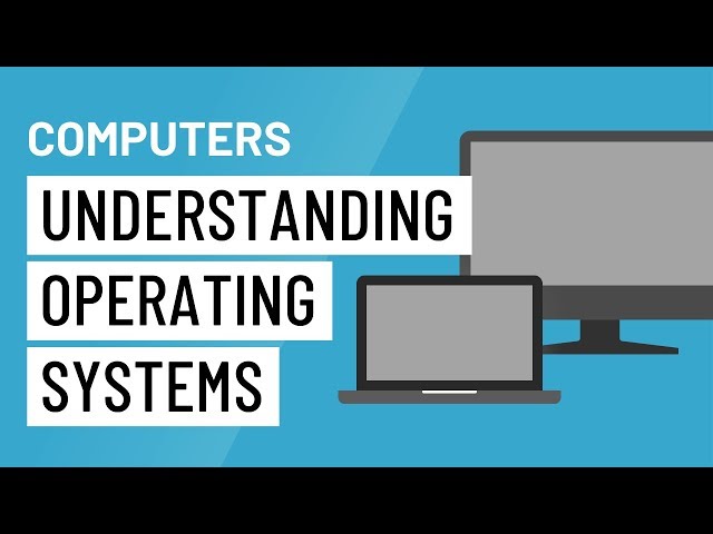 Computer Basics: Understanding Operating Systems