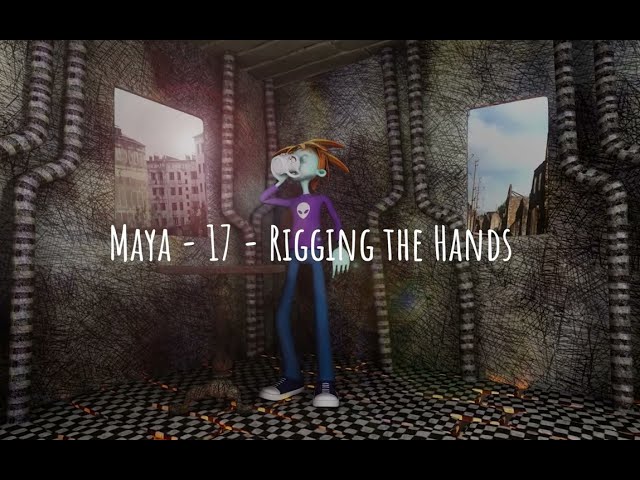 Maya   17   Rigging the Hands