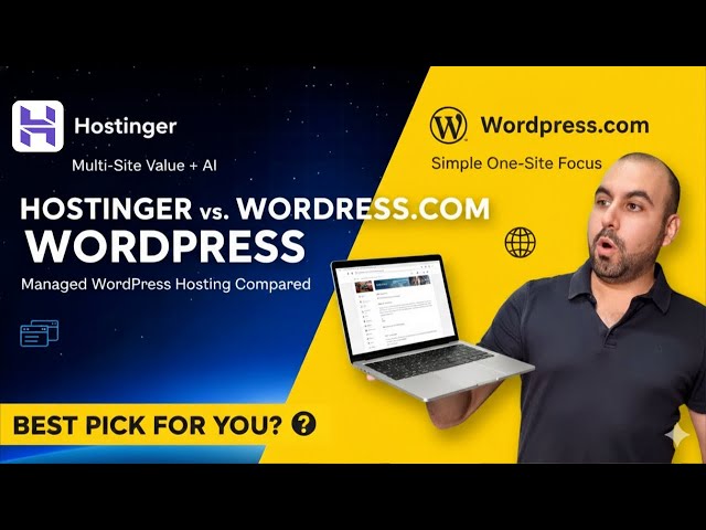 Managed WordPress Hosting: Hostinger or WordPress.com? Real Cost Breakdown