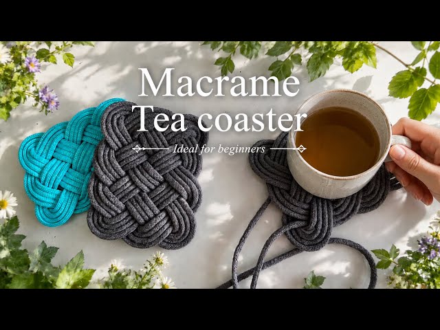 DIY Macrame Tea Coaster | Ideal for Beginners #macrametutorial  #diymacrame 