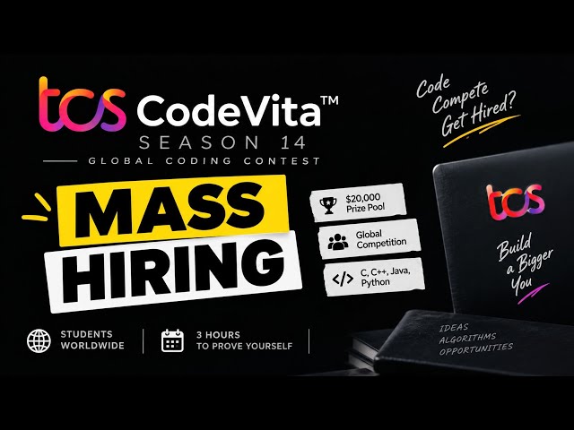 TCS CodeVita Season 14 🔥 Mass Hiring for Students | $20,000 Prize + Global Coding Contest