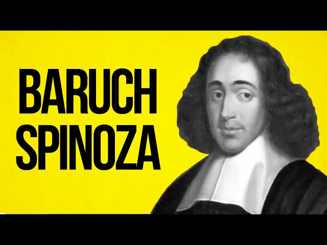 PHILOSOPHY - Baruch Spinoza
