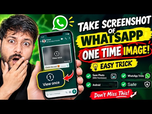 How to Screenshot WhatsApp View Once Images? 😱 | Easy WhatsApp Trick