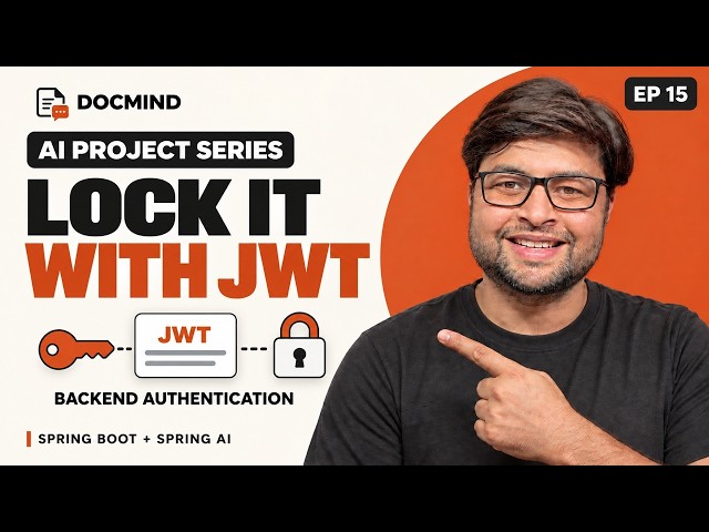 Spring Boot JWT Authentication | DocMind #15