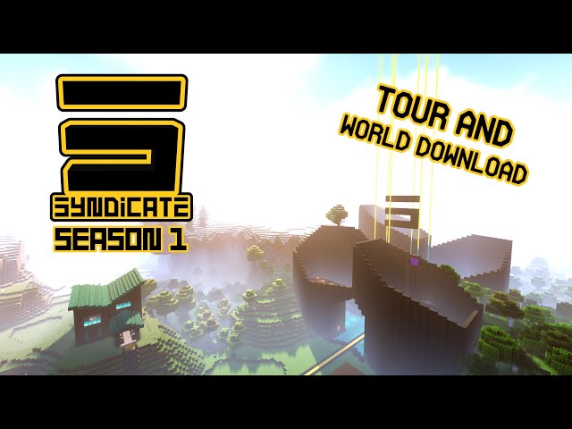 Syndicate SMP Season 1: tour and world download