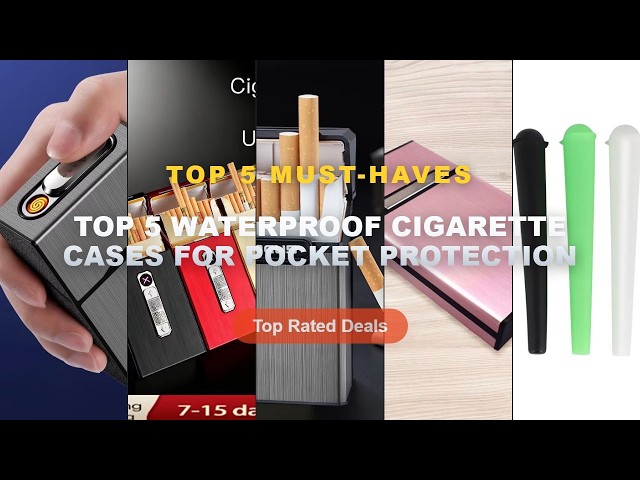 Top 5 Waterproof Cigarette Cases For Pocket Protection: Top 5 Best Sellers - 10Pcs 115mm Smell Proof