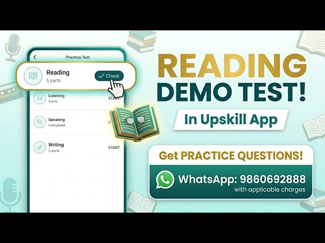 Upskill App Reading Demo Test Guide 🔴 Practice Questions को लागि Contact गर्नुहोला!