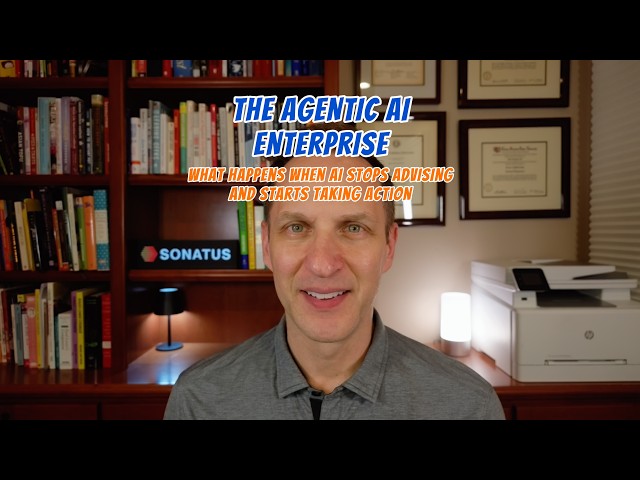 The Agentic Enterprise: What Happens When AI Stops Advising and Starts Acting