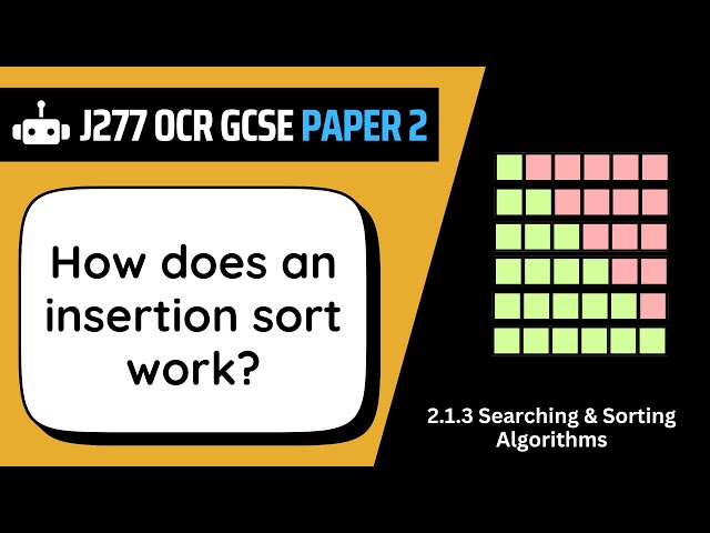 Insertion Sort | 1.3 | OCR GCSE Computer Science | J277