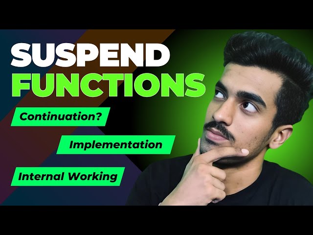How Suspend functions works Internally? Coroutines Internal working in Kotlin