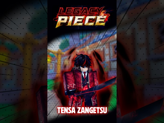 Legacy Piece | Tensa Zangetsu