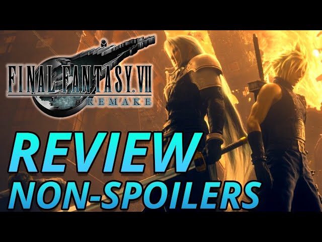 Final Fantasy VII Remake (Non-Spoiler Review)
