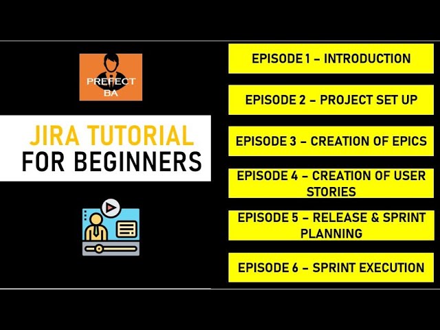 JIRA Tutorial: A Step By Step Guide