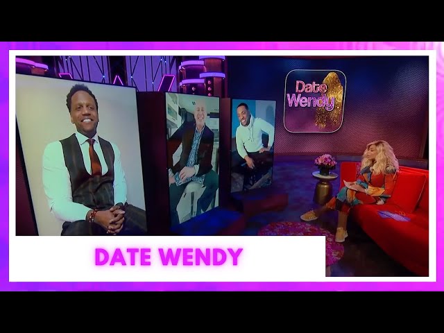 Date Wendy! | The Wendy Williams Show