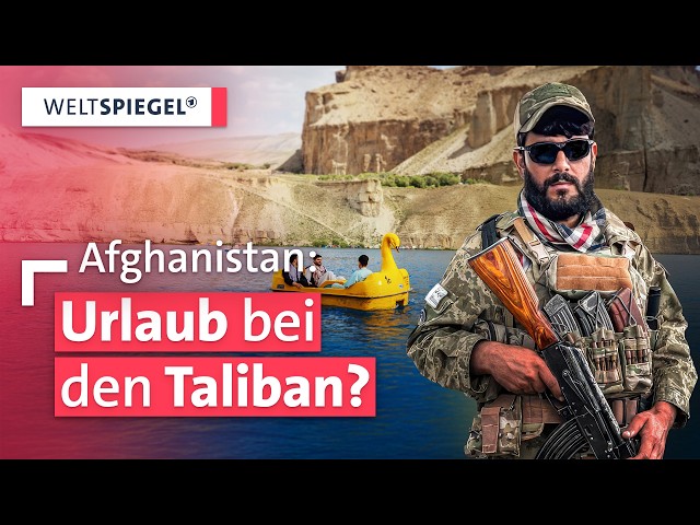 Ferien bei den Taliban, geht das? | Weltspiegel Doku | Teil 1