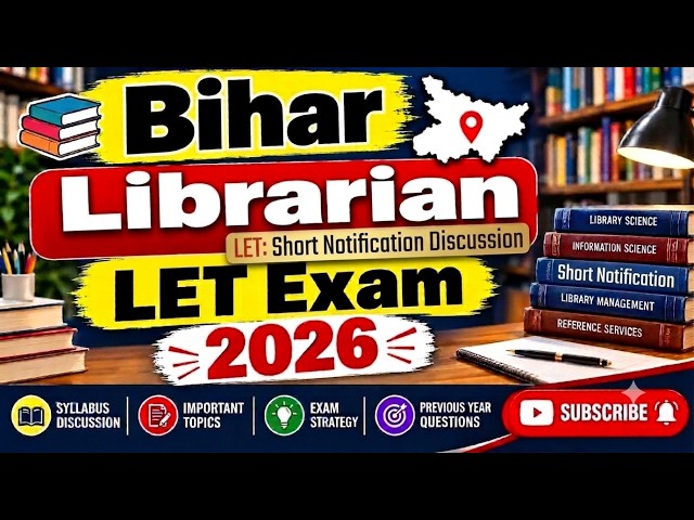 Bihar Librarian  LET Notification 2026