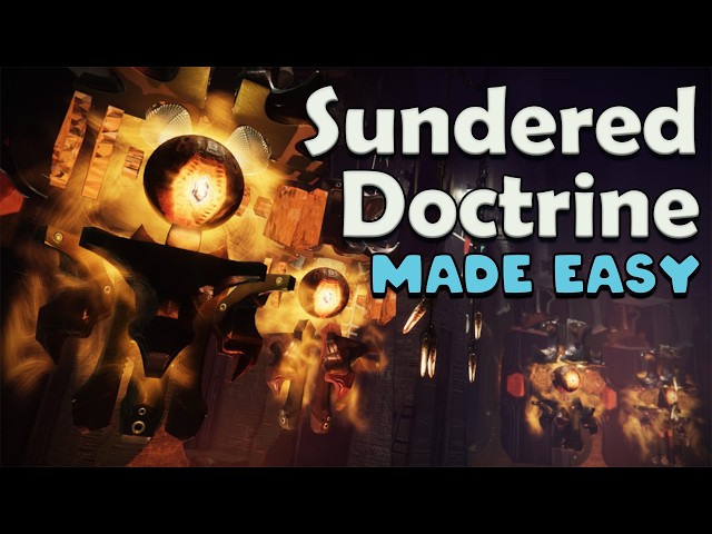 Sundered Doctrine guide for Returning and New Players to Destiny 2!