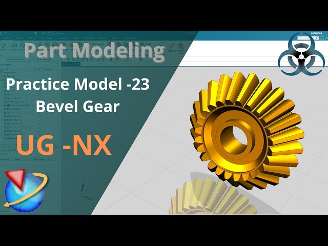 Siemens Unigraphics NX-Part modeling Example 23 || Bevel Gear Design