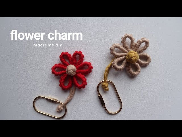 DIY Macrame Flower Charm - Keychain | Step by Step Tutorial