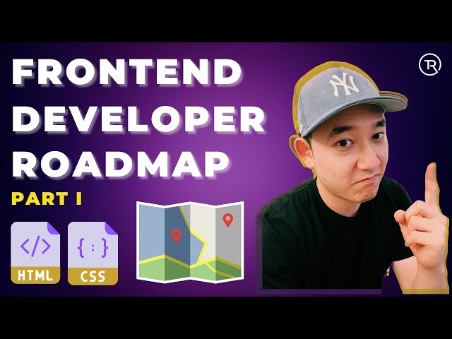 Frontend Developer Roadmap 2021 [Part I]