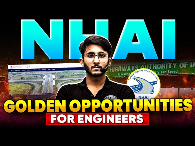 NHAI Technical Vacancies 2026 : Golden Opportunities for Engineering Graduates