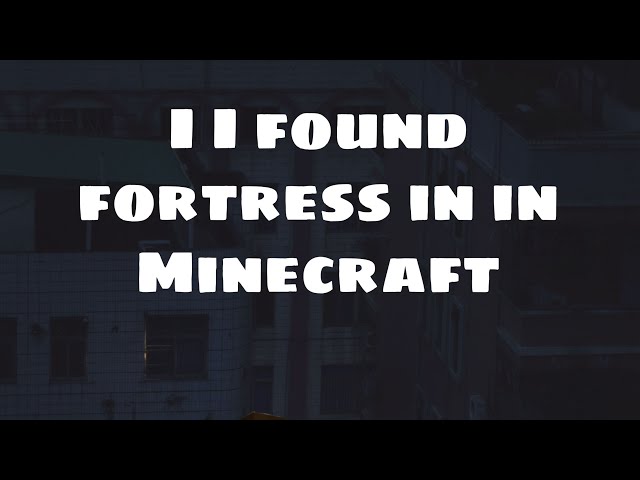 I start my old series in Minecraft I go to fostresst and collect 21blaze road