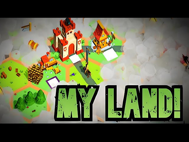 [FR] My Land! - Episode 01 - Découverte du jeu de stratégie ou presque