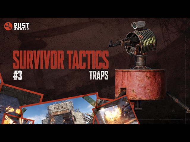 Rust Mobile | Survivor Tactics: #3 Traps ⚠️