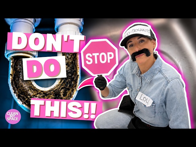 Stop CLOGGING your DRAINS!